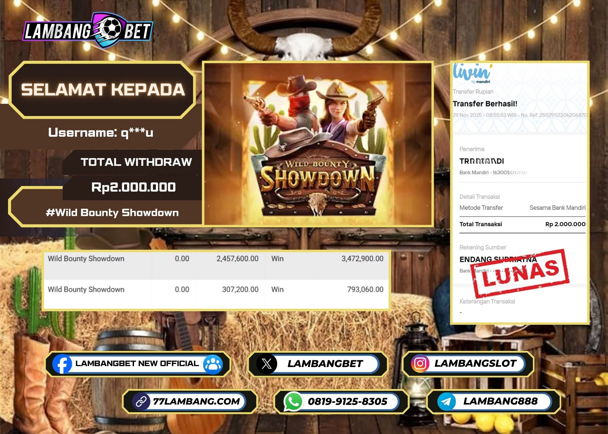 LAMBANGBET [29 NOVEMBER 2025] JACKPOT SLOT Wild Bounty Showdown "Rp2.000.000" LUNAS